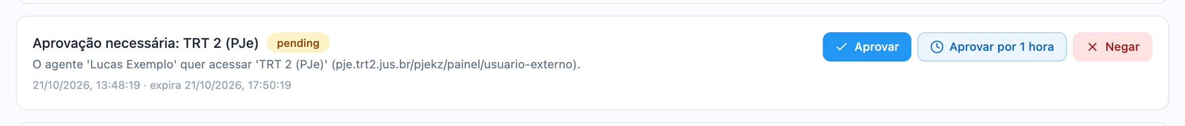 tela Notificações com um pedido pendente de acesso a um tribunal e os botões Aprovar, Aprovar por 1 hora e Negar
