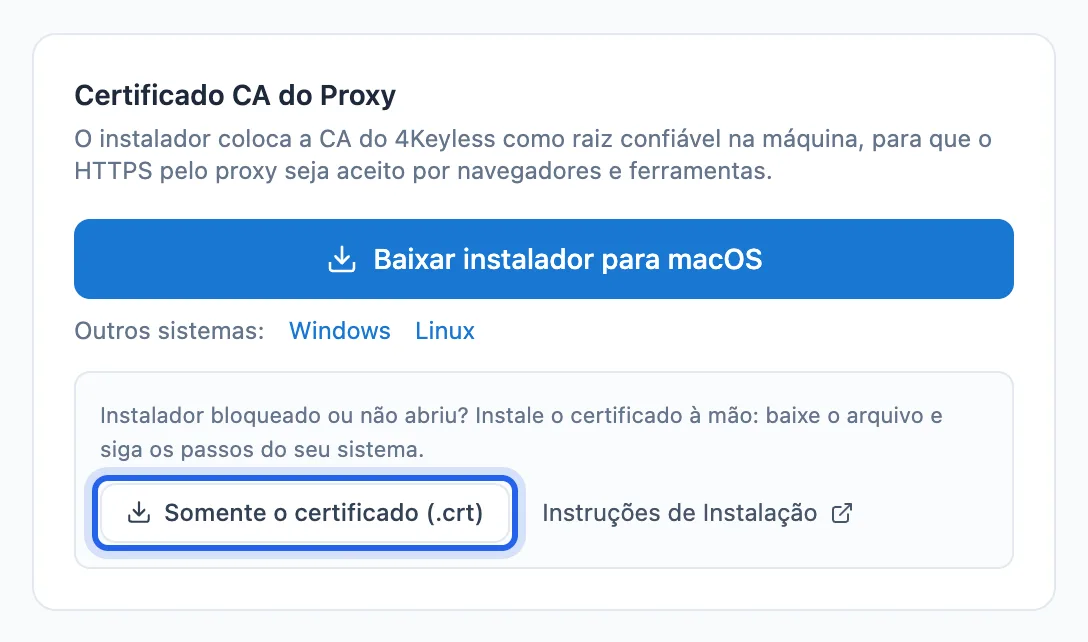 quadro Certificado CA do Proxy na tela Configurações, com o botão Somente o certificado (.crt)