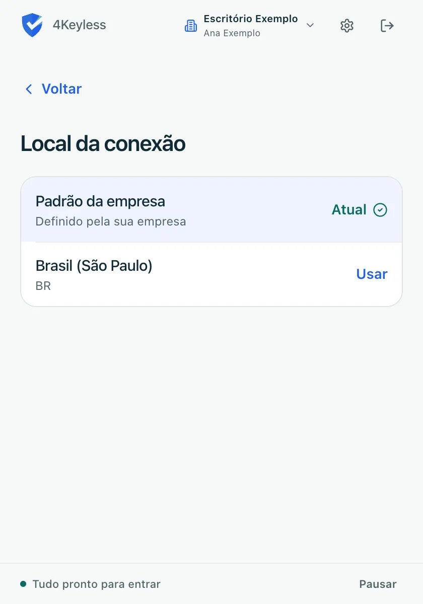 tela Local da conexão com a opção Padrão da empresa marcada como Atual e outro local com o botão Usar