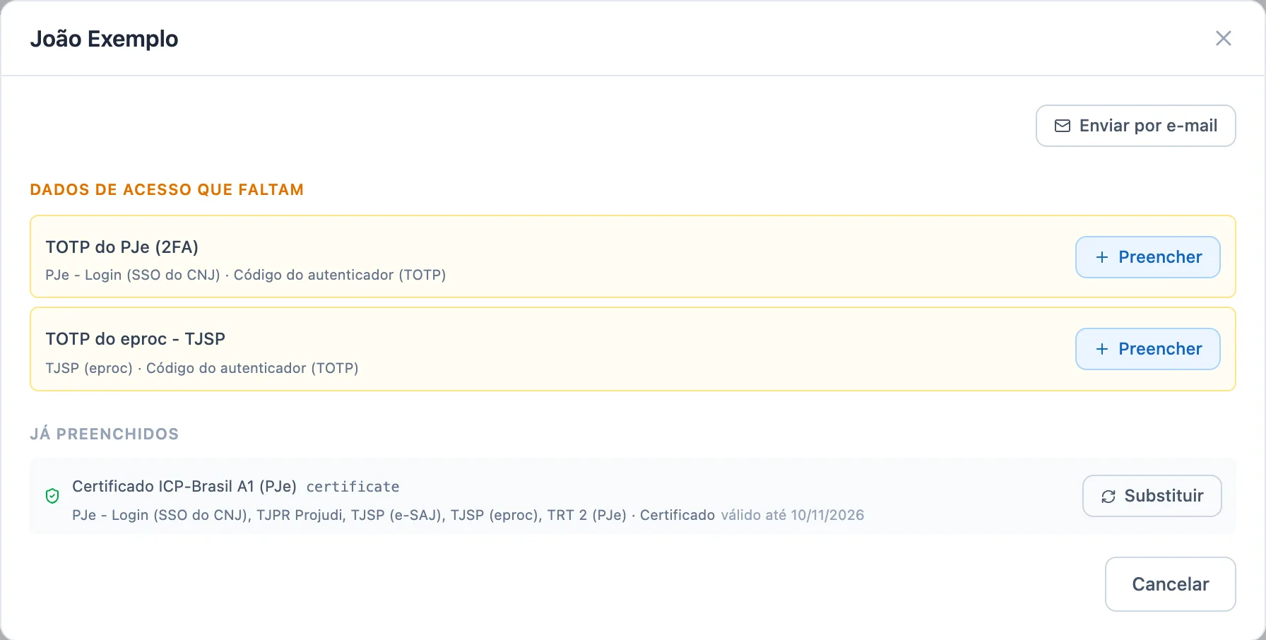 janela do titular João Exemplo com a seção Dados de acesso que faltam listando dois códigos do autenticador (TOTP) com os botões Preencher, e a seção Já preenchidos com o certificado